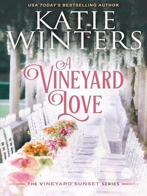 cover image of A Vineyard Love